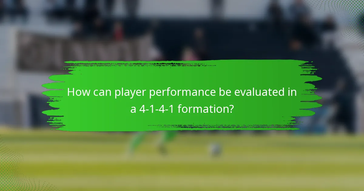 How can player performance be evaluated in a 4-1-4-1 formation?